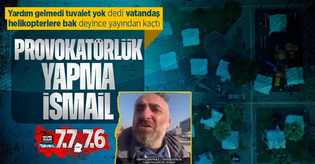 İsmail Saymaz'a deprem bölgesinde şok: Provokatörlük yapma helikopterlere bak! Yayından kaçtı