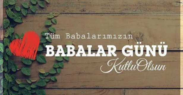 babalar-gunu-mesajlari-sozleri-2021-babalar-gunu-kisa-yeni-whatsapp-sms-facebook-instagram-mesajlari-1624174456079.jpg Babalar Günü mesajları sözleri 2021! En güzel, duygusal, anlamlı Babalar Günü mesajları (Whatsapp SMS Facebook Instagram)-6