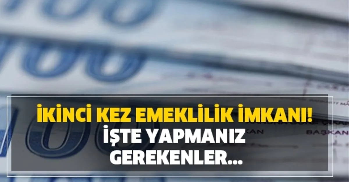 ikinci kez emeklilik