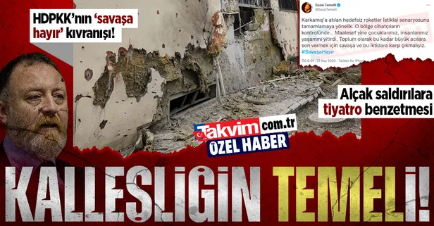 HDPKK'lı Sezai Temelli'den YPG'yi aklama girişimi! İstiklal ve Karkamış'taki alçak saldırılara 'tiyatro' benzetmesi