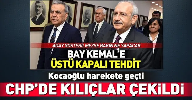 CHP’de kılıçlar çekildi! Kocaoğlu’ndan flaş hamle