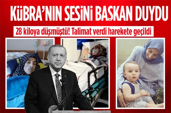 Başkan Erdoğan talimat vermişti! 28 kiloya düşen Kübra Nur Palut için harekete geçildi-1