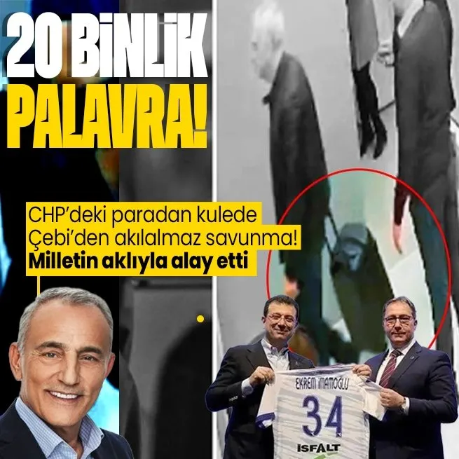 CHPdeki para sayma skandalında Kemal Çebi milletin aklıyla alay etti: Valizde 20 bin TL var