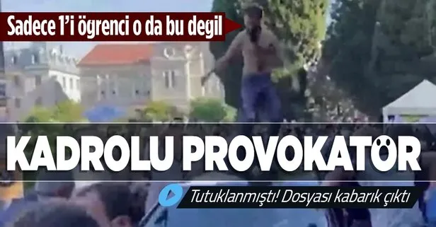 Boğaziçi provokatörü kadrolu eylemci çıktı!