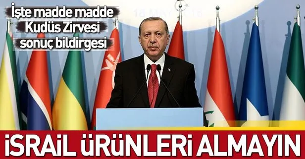Kudüs Zirvesi sonuç bildirgesi açıklandı!