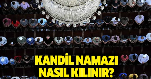 mevlid-kandili-namazi-nasil-kilinir-8-kasim-cuma-gunu-kandil-namazi-saat-kacta-kilinacak-1573225285946.jpg