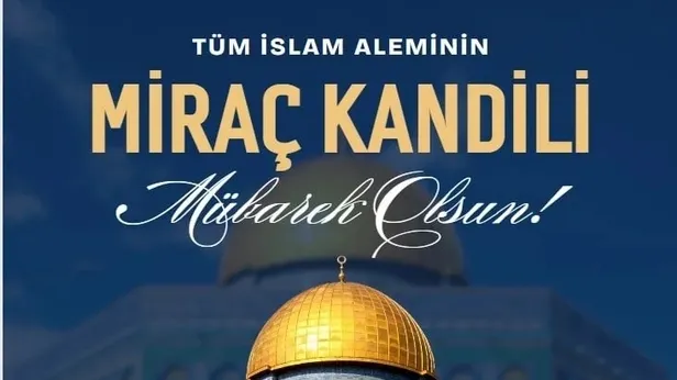 MİRAÇ KANDİLİ MESAJLARI 🌙🌚 Hadisli, ayetli, anlamlı, dualı, en güzel, resimli, yeni, farklı Whatsapp-Instagram MİRAÇ KANDİLİ mesajları ve sözleri...