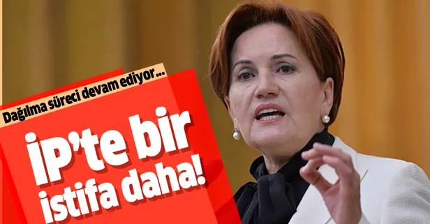 İYİ Parti'de bir istifa daha!
