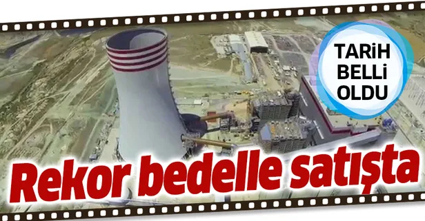 Yunus Emre Termik Santrali rekor bedelle satışa çıkıyor