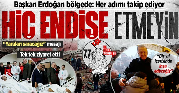 Başkan Erdoğan deprem bölgesinde çalışmalarını sürdürüyor! Gaziantep, Osmaniye ve Kilis... "Bu coğrafyanın gördüğü en büyük felaket"