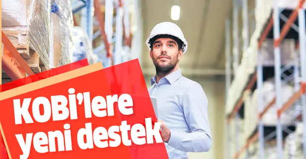 KOBİ’lere yeni destek