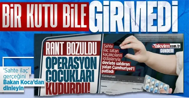 Sağlık Bakanı Fahrettin Koca’dan Cumhuriyet’in ’sahte ilaç’ yalanlarına tepki: Rantı bizim kılavuzumuz bozdu