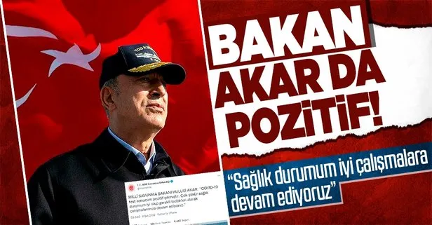 Son dakika: Milli Savunma Bakanı Hulusi Akar’ın koronavirüs testi pozitif çıktı