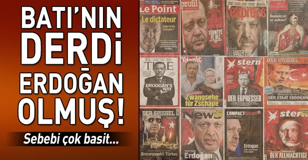 Avrupa ve Amerika medyasında Erdoğan'a küstah saldırılar