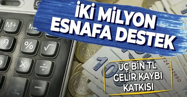 2 milyon esnafa destek