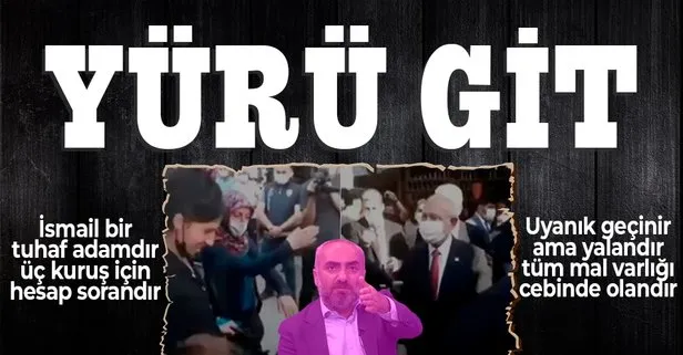 Halkın dışladığı Kemal Kılıçdaroğlu ve halka küfreden paralı asker İsmail Saymaz mercek altında