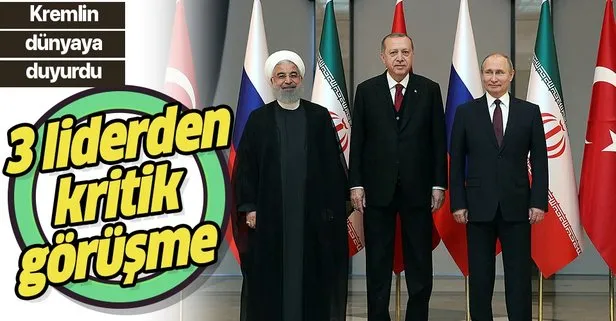 Son dakika: Kremlin açıkladı: Başkan Erdoğan, Putin ve Ruhani yarın Suriye’yi görüşecek