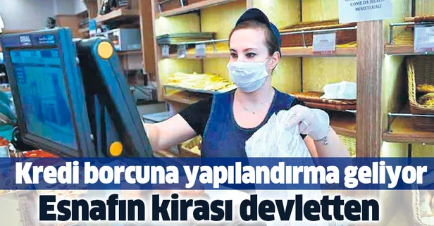 Esnafın kirası devletten