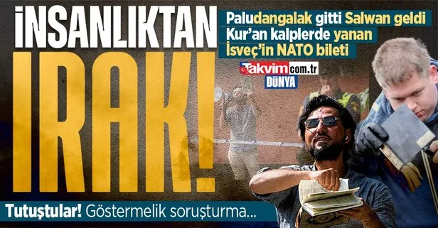 NATO kaderi Türkiye’nin iki dudağının arasında olan İsveç’te alçak provokasyon! Yine Kur’an-ı Kerim yakıldı... | Göstermelik soruşturma