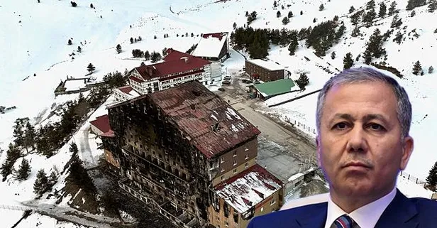 Bakan Yerlikaya açıkladı: Bolu'daki yangın faciasına ilişkin raporlar savcılıkta!