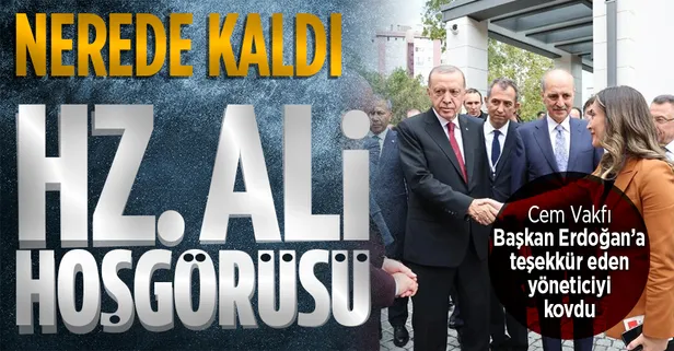 Cem Vakfı Yerel Yönetimler Başkanı Esma Ersin Başkan Recep Tayyip Erdoğan'ın kararını desteklediği için görevden alındı