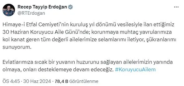 baskan-erdogandan-30-haziran-koruyucu-aile-gunu-paylasimi-1719757250786.jpeg Başkan Erdoğan'dan "30 Haziran Koruyucu Aile Günü" paylaşımı-2