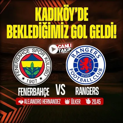 Fenerbahçe - Rangers | CANLI