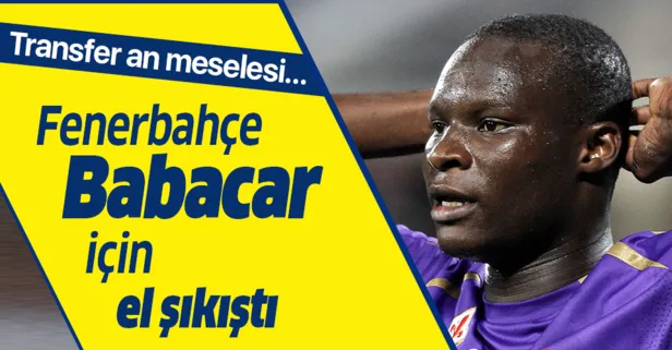 Fenerbahçe’de Babacar an meselesi