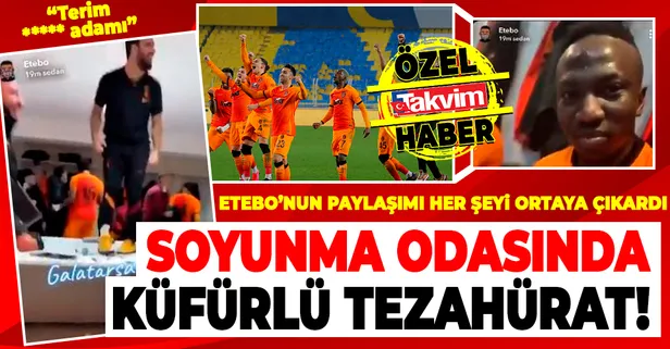 Etebo'nun Snapchat paylaşımı her şeyi ortaya çıkardı: Galatasaraylı futbolculardan soyunma odasında küfürlü tezahürat