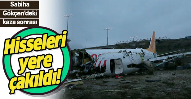 Sabiha Gökçen'de yaşanan kaza sonrası Pegasus Havayolları'nın hisseleri yere çakıldı!