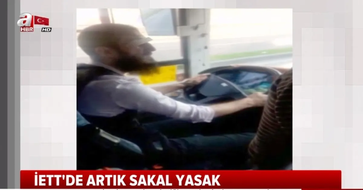İETT'de artık sakal yasak (Video)