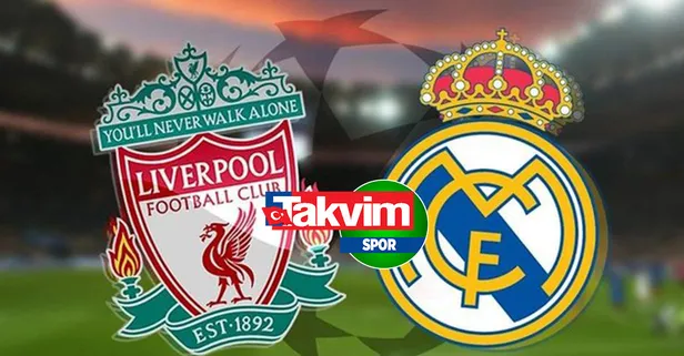 LIVERPOOL REAL MADRID MAÇI | Liverpool - Real Madrid maçı ne zaman, saat kaçta? Maçın muhtemel 11'leri...