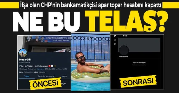 İfşa olan CHP’li bankamatikçi Musa Gül apar topar sosyal medya hesaplarını kapattı