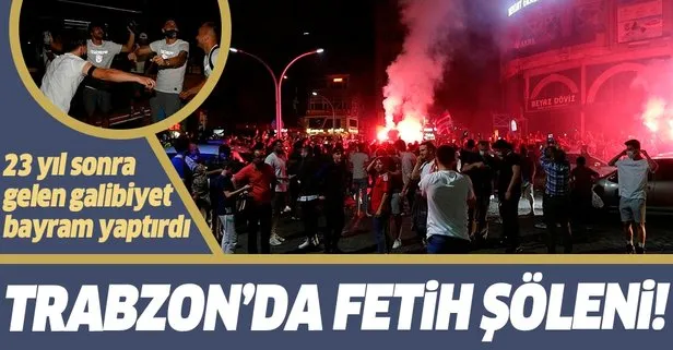 Trabzon’da fetih şöleni! Fenerbahçe zaferi sonrası Trabzon sabaha kadar uyumadı...