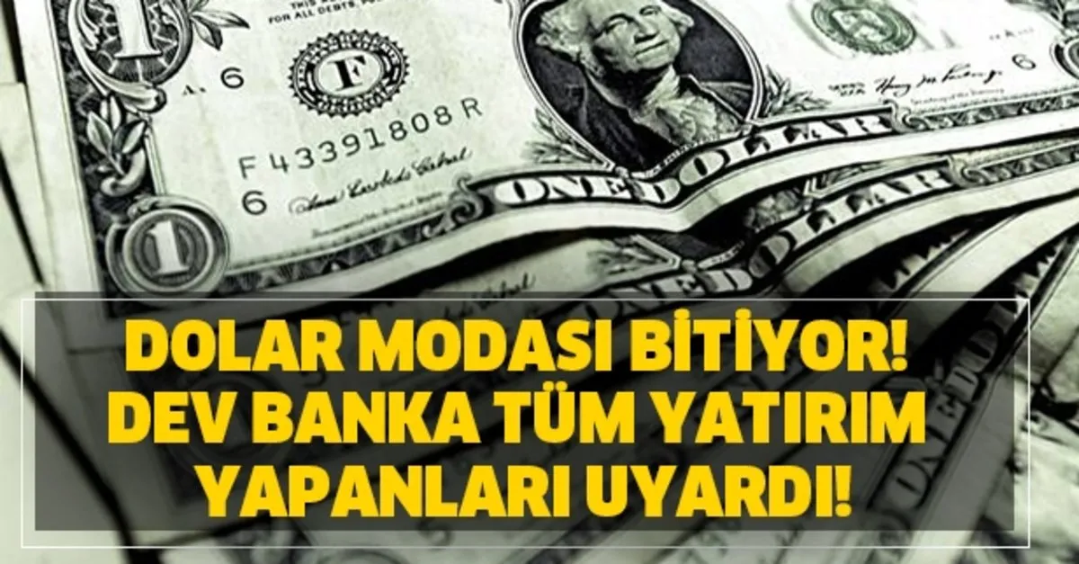 Dev Banka Tum Yatirim Yapanlari Uyardi Dolar Alanlara Buyuk Sok Dolar Modasi Bitiyor Takvim