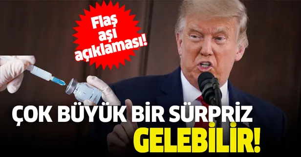 ABD Başkanı Donald Trump'tan flaş aşı açıklaması: Çok güvenli ve etkili...