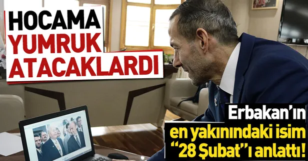 Erbakan'ın yakın koruması Abdurrahman Akyüz "28 Şubat"ı anlattı