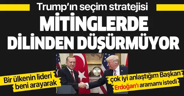 Donald Trump mitingde konuştu: Bir ülkenin lideri beni arayarak, çok iyi anlaştığım Başkan Erdoğan’ı aramamı istedi