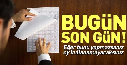 Yerel seçimde oy kullanabilmek için adres bildirimde bugün son gün