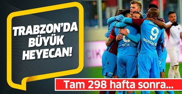 Trabzonspor kazanırsa 298 hafta sonra lider olacak