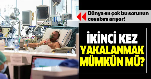 Koronavirüse ikinci kez yakalanmak mümkün mü?