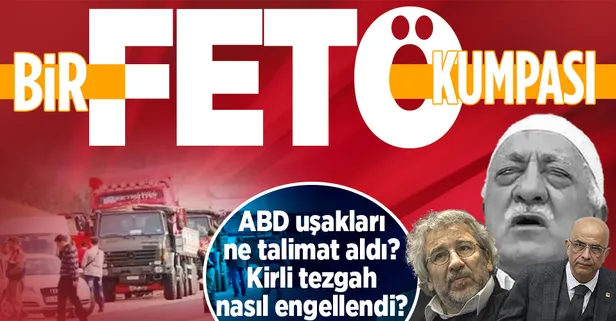 FETÖ'nün Türkiye'ye kurduğu "MİT tırları kumpası"nın üzerinden tam 8 yıl geçti! ABD uşakları ülkemize nasıl diz çöktürmeye çalıştı?