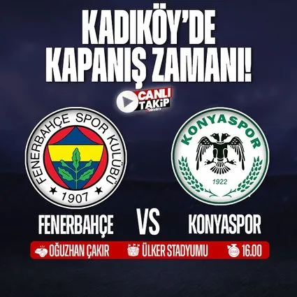 Fenerbahçe - Konyaspor | CANLI