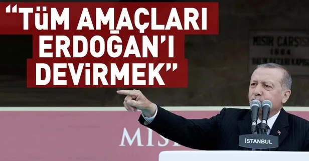 Tüm amaçları Recep Tayyip Erdoğan’ı devirmek