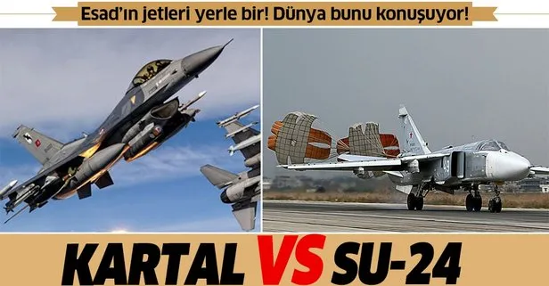 Türkiye’nin KARTAL’ları Esad rejiminin SU-24’lerini ezdi geçti!