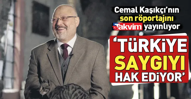 Cemal Kaşıkçı’nın son röportajını TAKViM yayınlıyor