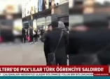 İngiltere'de terör sevicilerden Türk öğrenciye alçak saldırı!