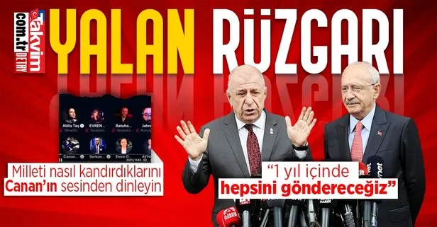 Ümit Özdağ ve Kemal Kılıçdaroğlu’nun ’Suriyelileri göndereceğiz’ yalanı Canan Kaftancıoğlu’nun o sözleriyle ifşa oldu