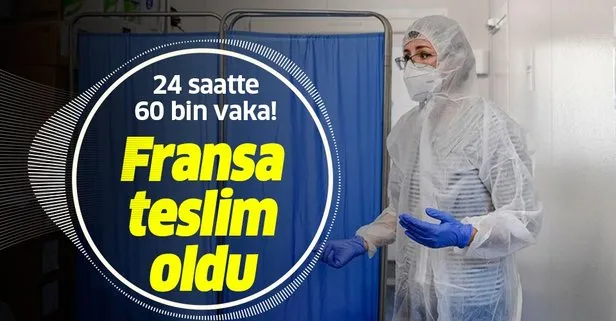 Fransa kabusu yaşıyor! Koronavirüs vaka sayısı ilk kez 60 bini geçti