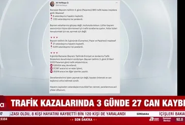 Trafik kazalarında 3 günde 27 can kaybı